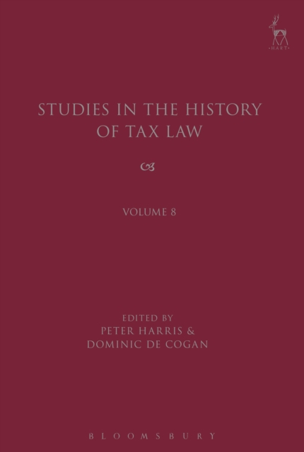Studies in the History of Tax Law, Volume 8, EPUB eBook