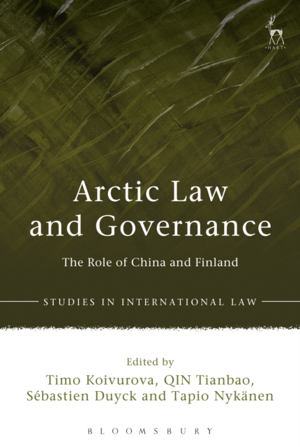 Arctic Law and Governance : The Role of China and Finland, PDF eBook