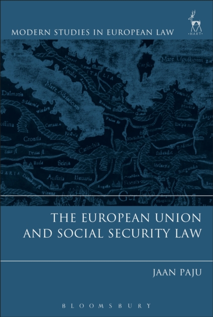 The European Union and Social Security Law, Hardback Book