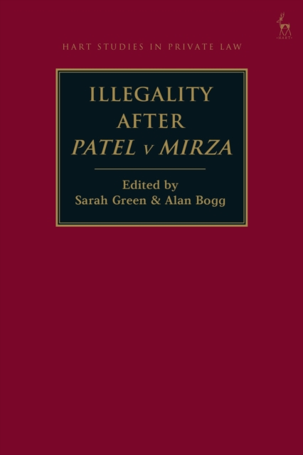 Illegality after Patel v Mirza, Hardback Book
