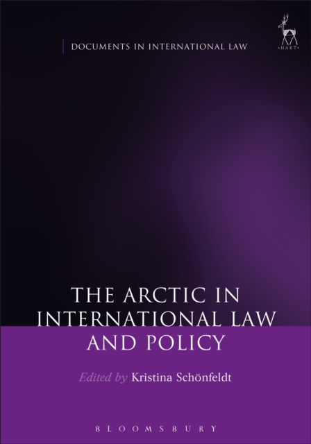 The Arctic in International Law and Policy, PDF eBook