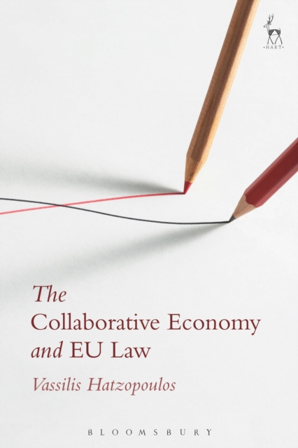 The Collaborative Economy and EU Law, Hardback Book