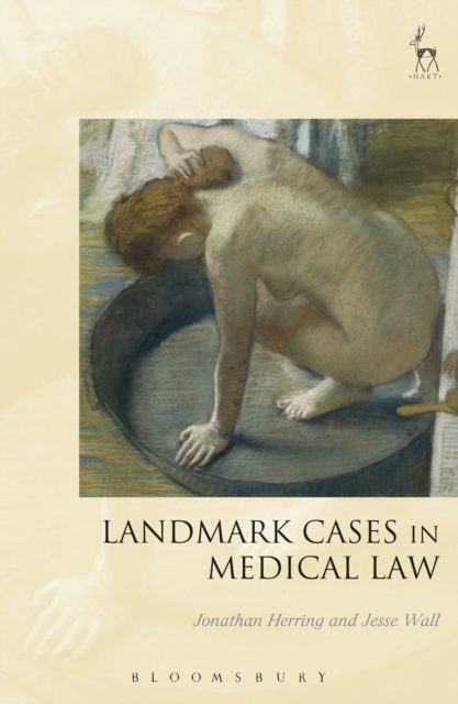 Landmark Cases in Medical Law, Paperback / softback Book