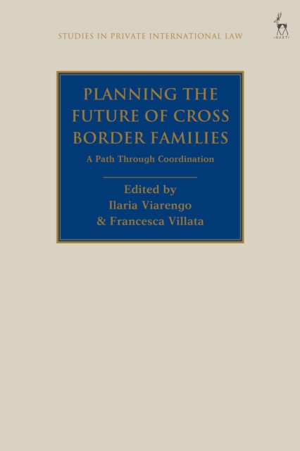 Planning the Future of Cross Border Families : A Path Through Coordination, Hardback Book