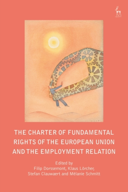 The Charter of Fundamental Rights of the European Union and the Employment Relation, EPUB eBook