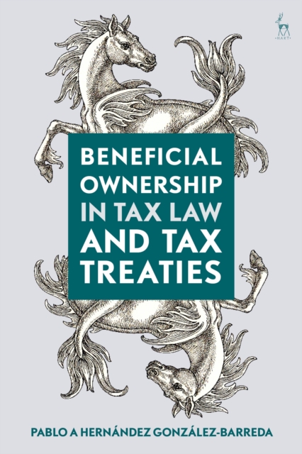 Beneficial Ownership in Tax Law and Tax Treaties, Hardback Book