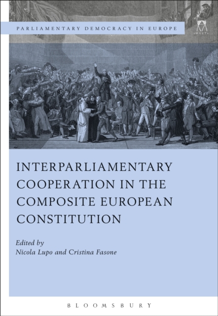 Interparliamentary Cooperation in the Composite European Constitution, Paperback / softback Book
