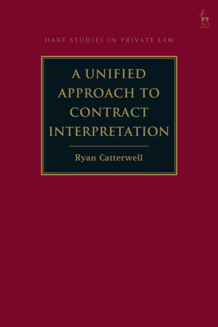 A Unified Approach to Contract Interpretation, Hardback Book