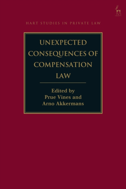 Unexpected Consequences of Compensation Law, Hardback Book