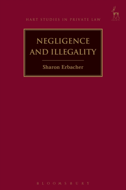 Negligence and Illegality, Paperback / softback Book