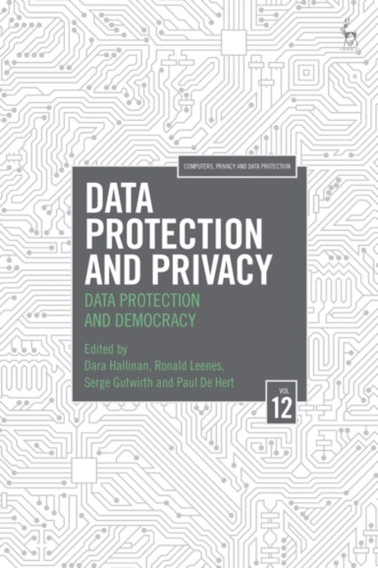 Data Protection and Privacy, Volume 12 : Data Protection and Democracy, EPUB eBook