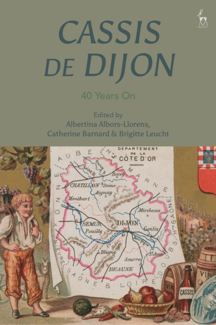 Cassis de Dijon : 40 Years On, Hardback Book