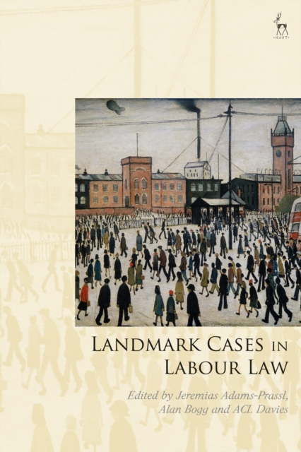 Landmark Cases in Labour Law, Hardback Book