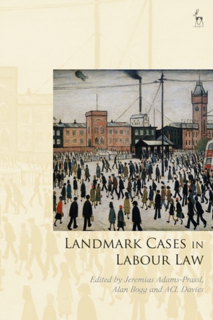 Landmark Cases in Labour Law, PDF eBook
