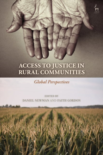 Access to Justice in Rural Communities : Global Perspectives, PDF eBook