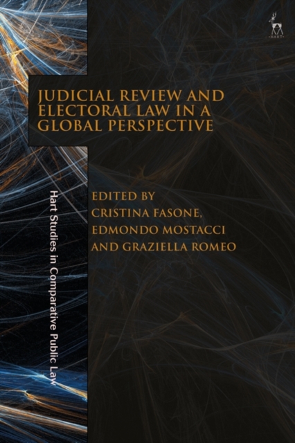 Judicial Review and Electoral Law in a Global Perspective, Hardback Book