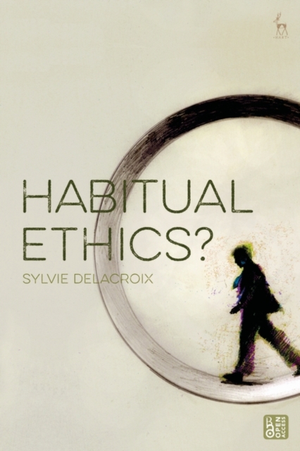 Habitual Ethics?, Paperback / softback Book