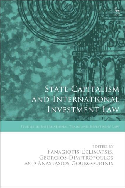 State Capitalism and International Investment Law, EPUB eBook