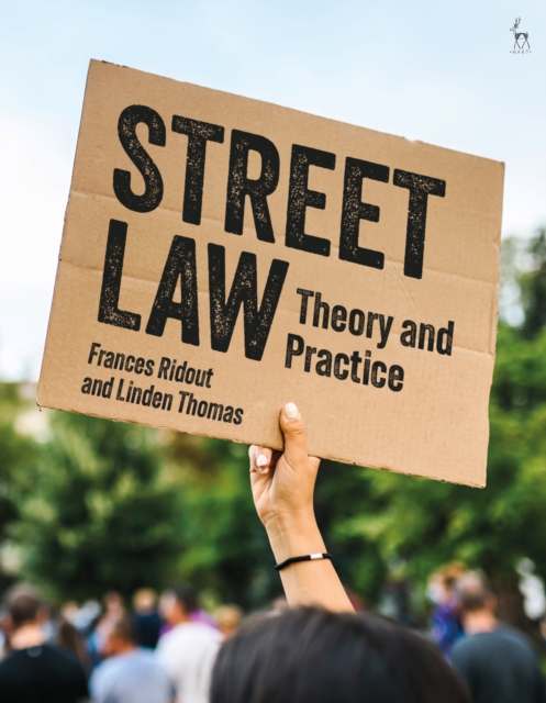 Street Law : Theory and Practice, Paperback / softback Book