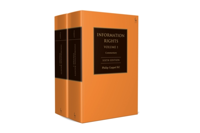 Information Rights : A Practitioner's Guide to Data Protection, Freedom of Information and Other Information Rights, PDF eBook