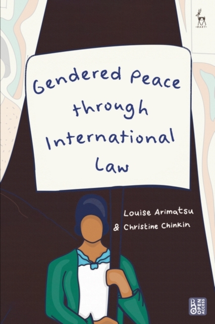 Gendered Peace through International Law, Paperback / softback Book