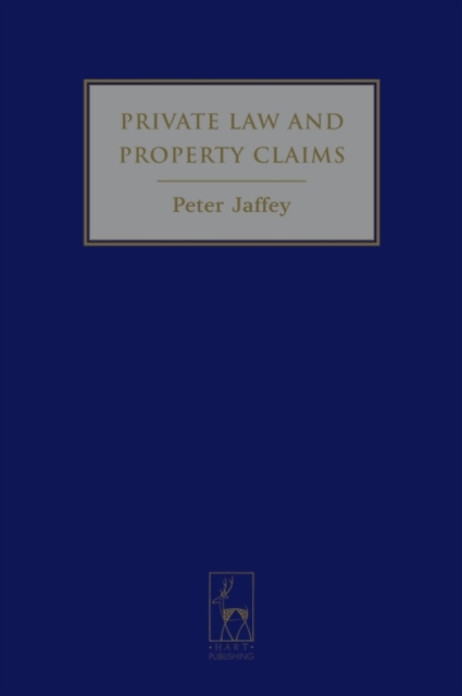 Private Law and Property Claims, PDF eBook