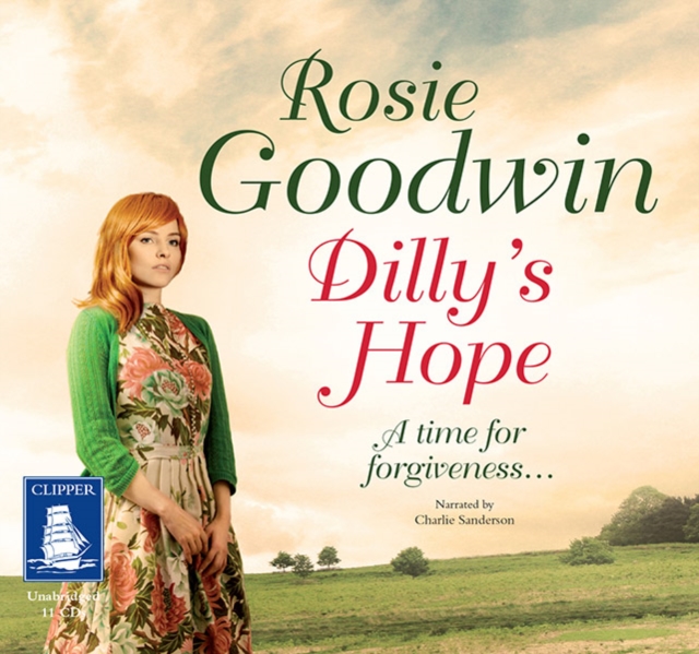 Dilly's Hope: Book 3, CD-Audio Book