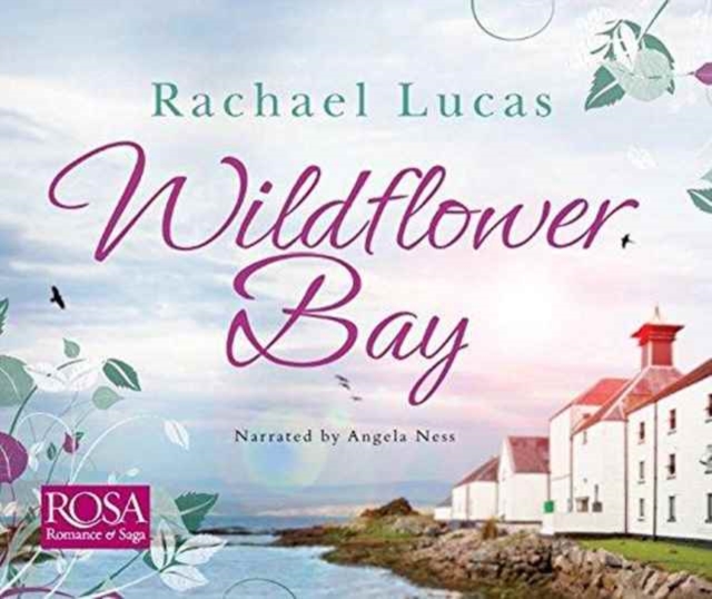 Wildflower Bay, CD-Audio Book