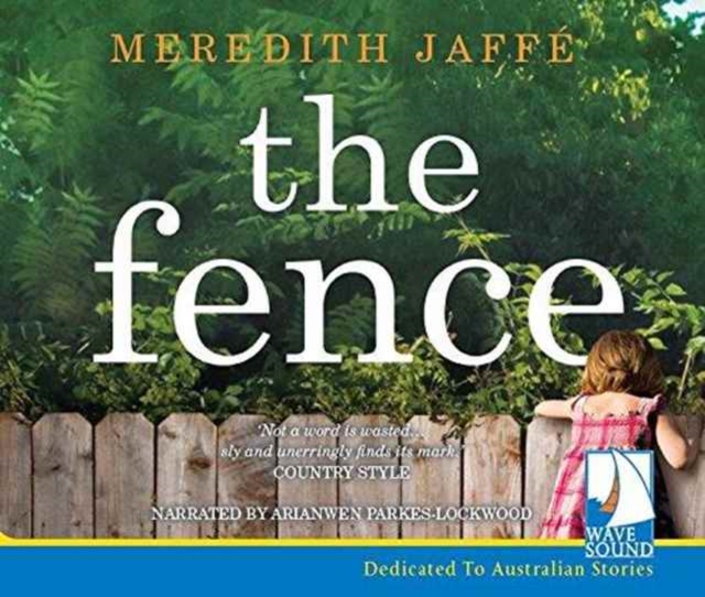 The Fence, CD-Audio Book