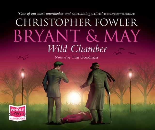 Bryant & May - Wild Chamber, CD-Audio Book
