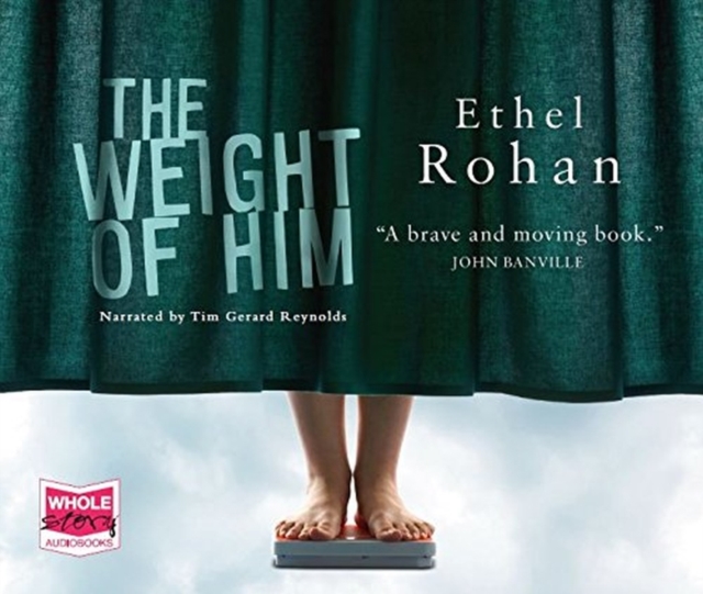 The Weight of Him, CD-Audio Book