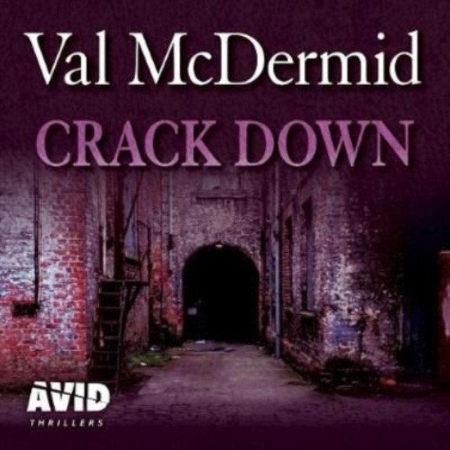 Crack Down : PI Kate Brannigan, Book 3, CD-Audio Book