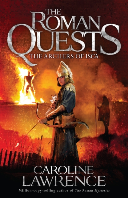 Roman Quests: The Archers of Isca : Book 2, Paperback / softback Book