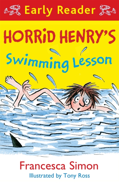 Horrid Henry Early Reader: Horrid Henry's Swimming Lesson, Paperback / softback Book