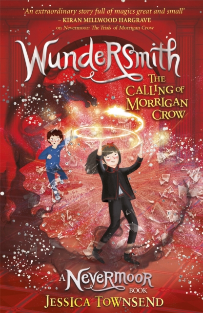 Wundersmith : The Calling of Morrigan Crow Book 2, Paperback / softback Book