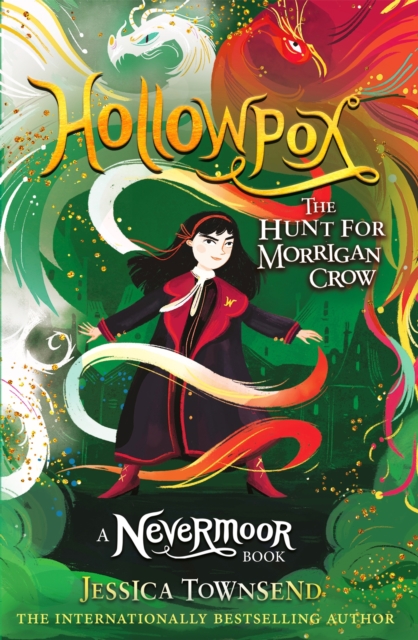 Hollowpox : The Hunt for Morrigan Crow Book 3, Paperback / softback Book