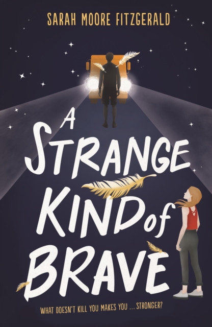 A Strange Kind of Brave, Paperback / softback Book