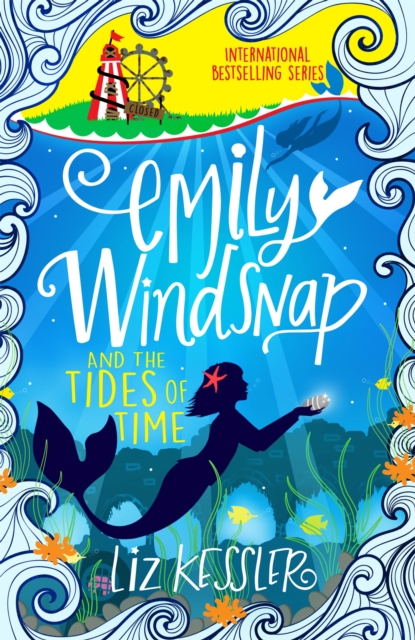Emily Windsnap and the Tides of Time : Book 9, Paperback / softback Book