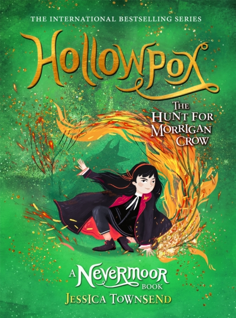 Hollowpox : The Hunt for Morrigan Crow Book 3, Hardback Book