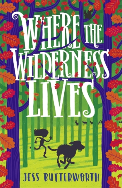Where the Wilderness Lives, Paperback / softback Book