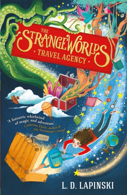The Strangeworlds Travel Agency : Book 1, Paperback / softback Book