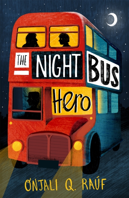 The Night Bus Hero, Paperback / softback Book