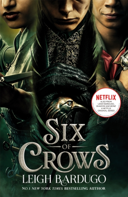 Six of Crows: TV tie-in edition : Book 1, Paperback / softback Book