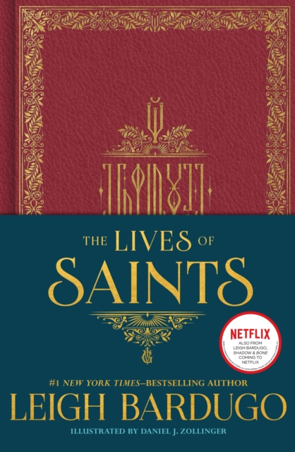 The Lives of Saints: as seen in the Netflix original series, Shadow and Bone, EPUB eBook