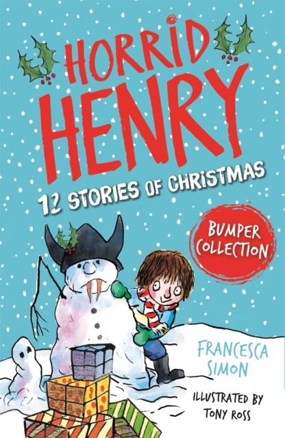 Horrid Henry: 12 Stories of Christmas, Paperback / softback Book
