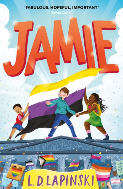 Jamie : A joyful story of friendship, bravery and acceptance, Paperback / softback Book