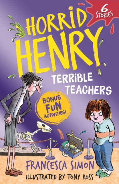 Horrid Henry: Terrible Teachers : 6 Stories, EPUB eBook