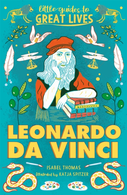 Little Guides to Great Lives: Leonardo Da Vinci, Paperback / softback Book