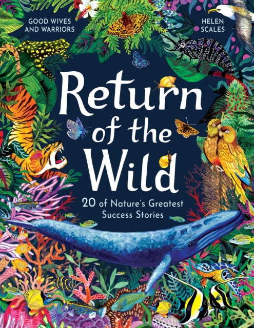 Return of the Wild : 20 of Nature's Greatest Success Stories, EPUB eBook