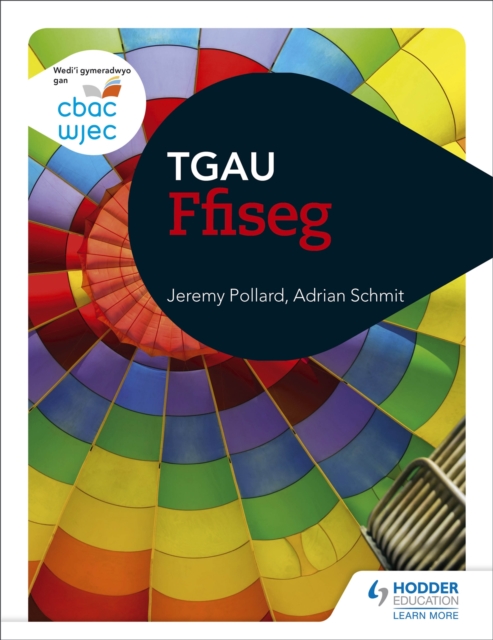 CBAC TGAU Ffiseg (WJEC GCSE Physics Welsh-language edition), Paperback / softback Book
